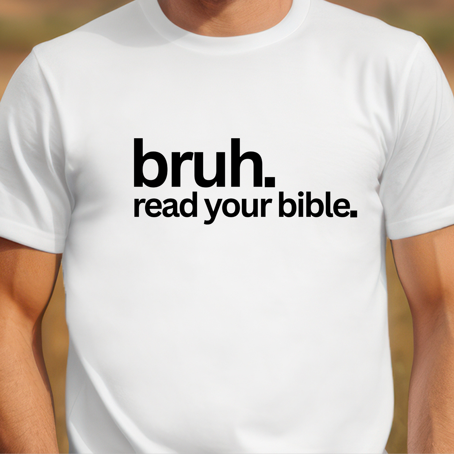 Unisex "Bruh. Read your Bible." Short Sleeve T-Shirt