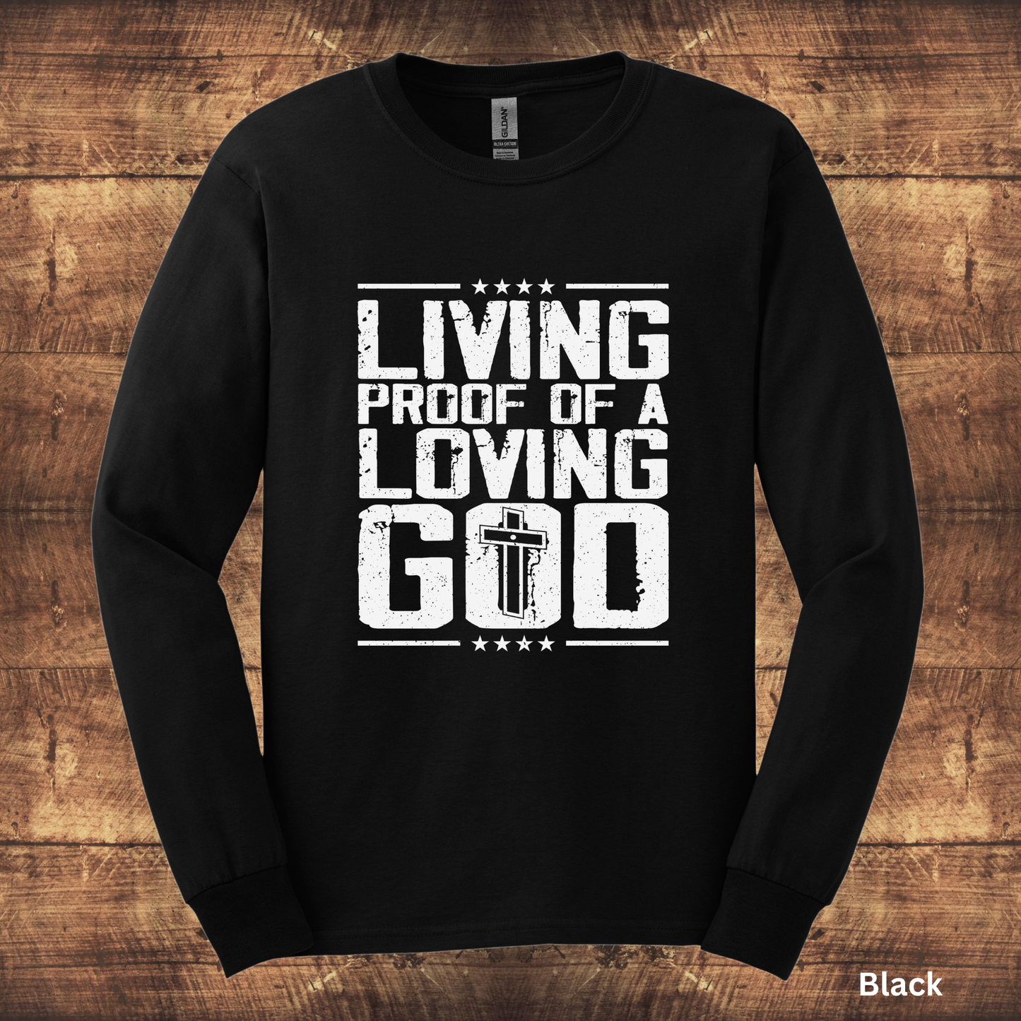 Men's "Living Proof of a Loving God" Adult T-Shirt