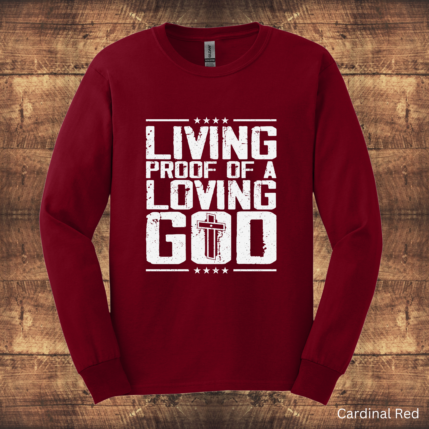Men's "Living Proof of a Loving God" Adult T-Shirt