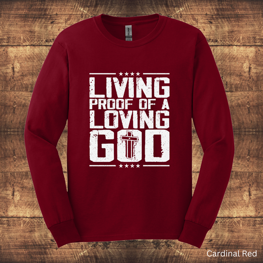 Men's "Living Proof of a Loving God" Adult T-Shirt