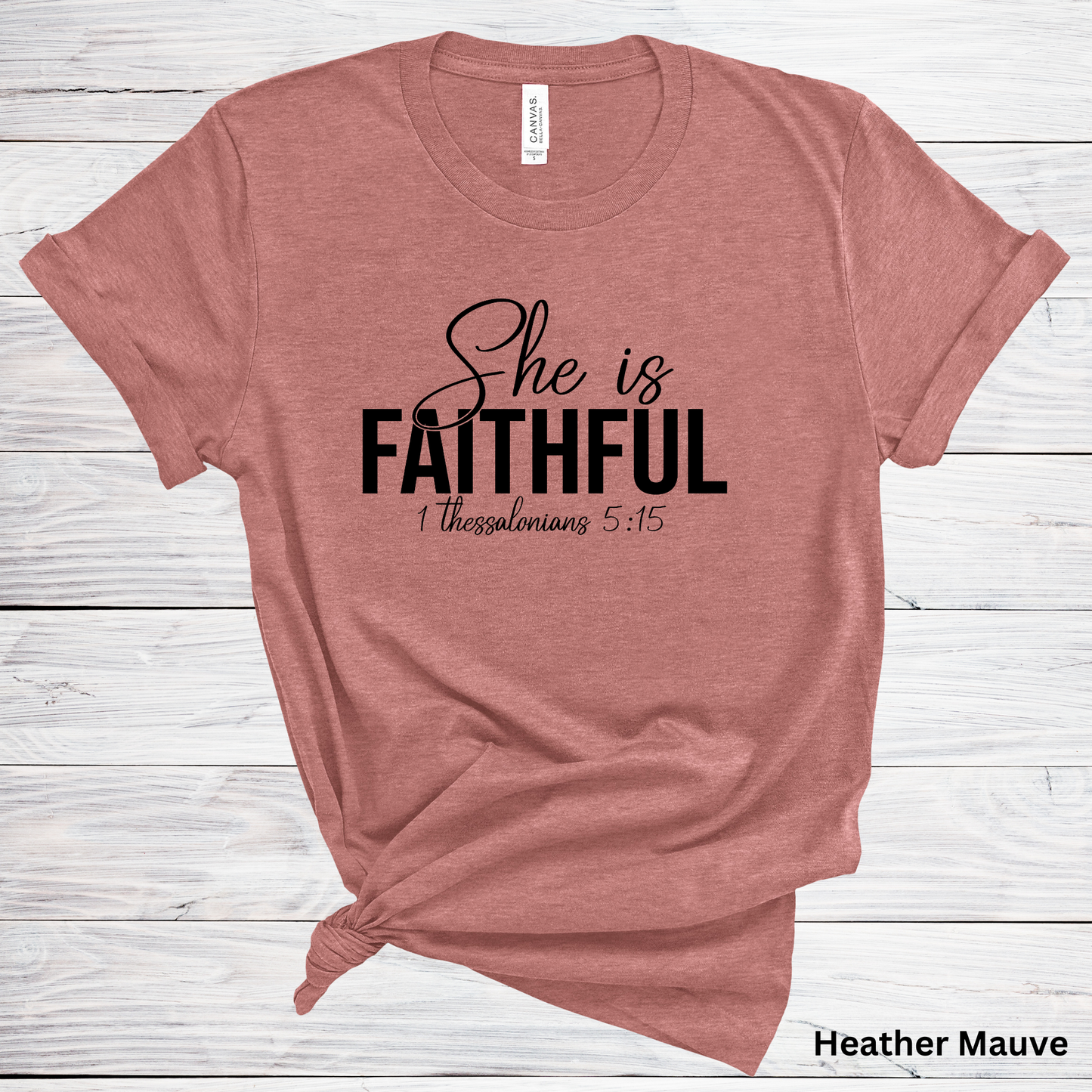 Ladies' "She is Faithful" Short Sleeve T-Shirt