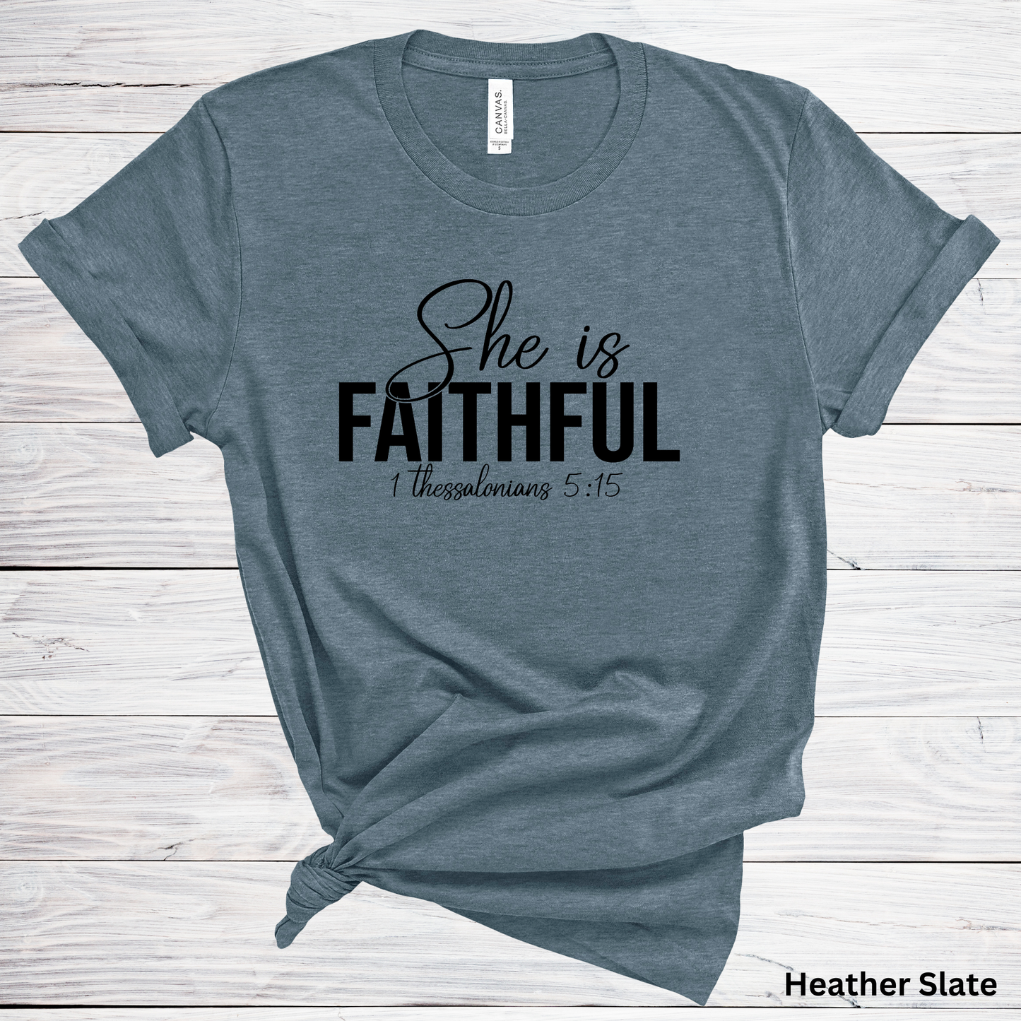 Ladies' "She is Faithful" Short Sleeve T-Shirt