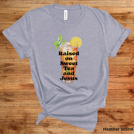 Ladies' "Raised on Sweet Tea And Jesus" Short Sleeve T-Shirt