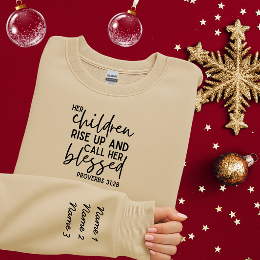 Ladies' Custom "Her Children Rise Up and Call Her Blessed" Custom Name Crewneck Sweatshirt